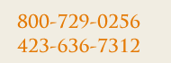 800-729-0256 or 423-636-7312